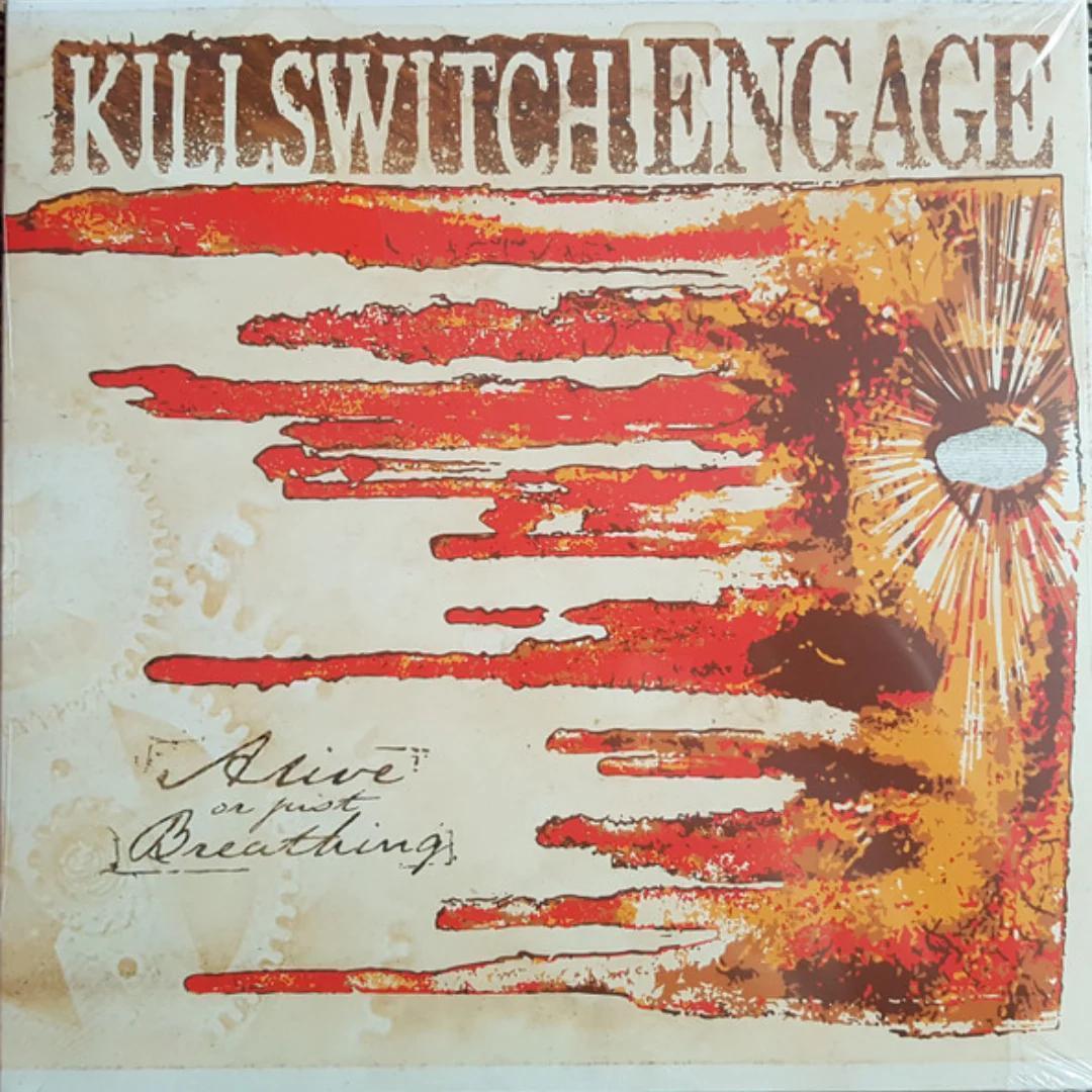Killswitch Engage / Alive or Just Breathing