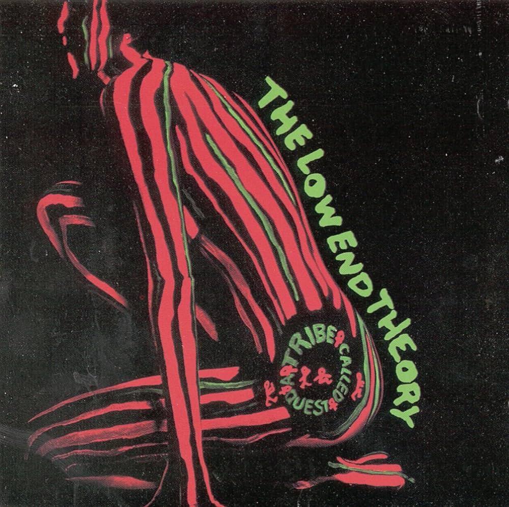 A Tribe Called Quest / The Low End Theory