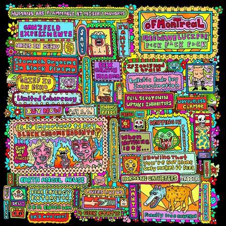 Of Montreal / Freewave Lucifer F>ck F^ck F>ck