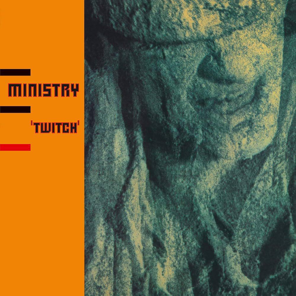 Ministry / Twitch