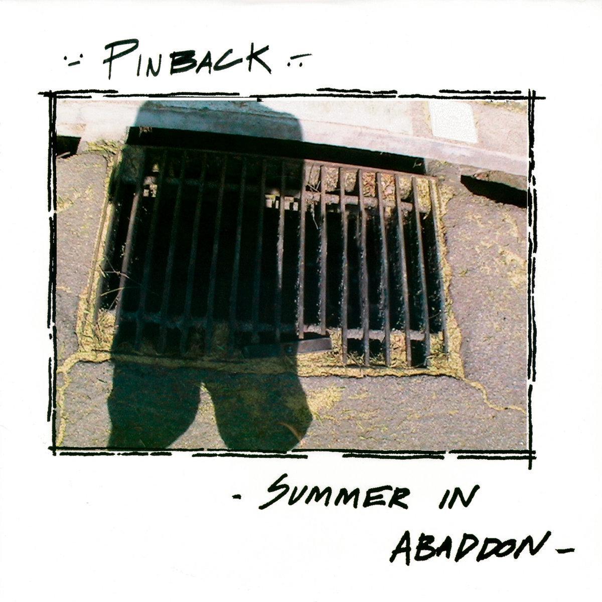 Pinback / Summer in Abaddon