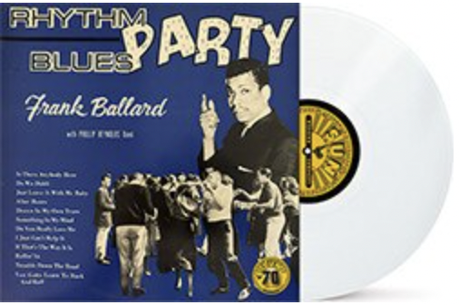Frank Ballard / Rhythm Blues Party 1xLP White Vinyl