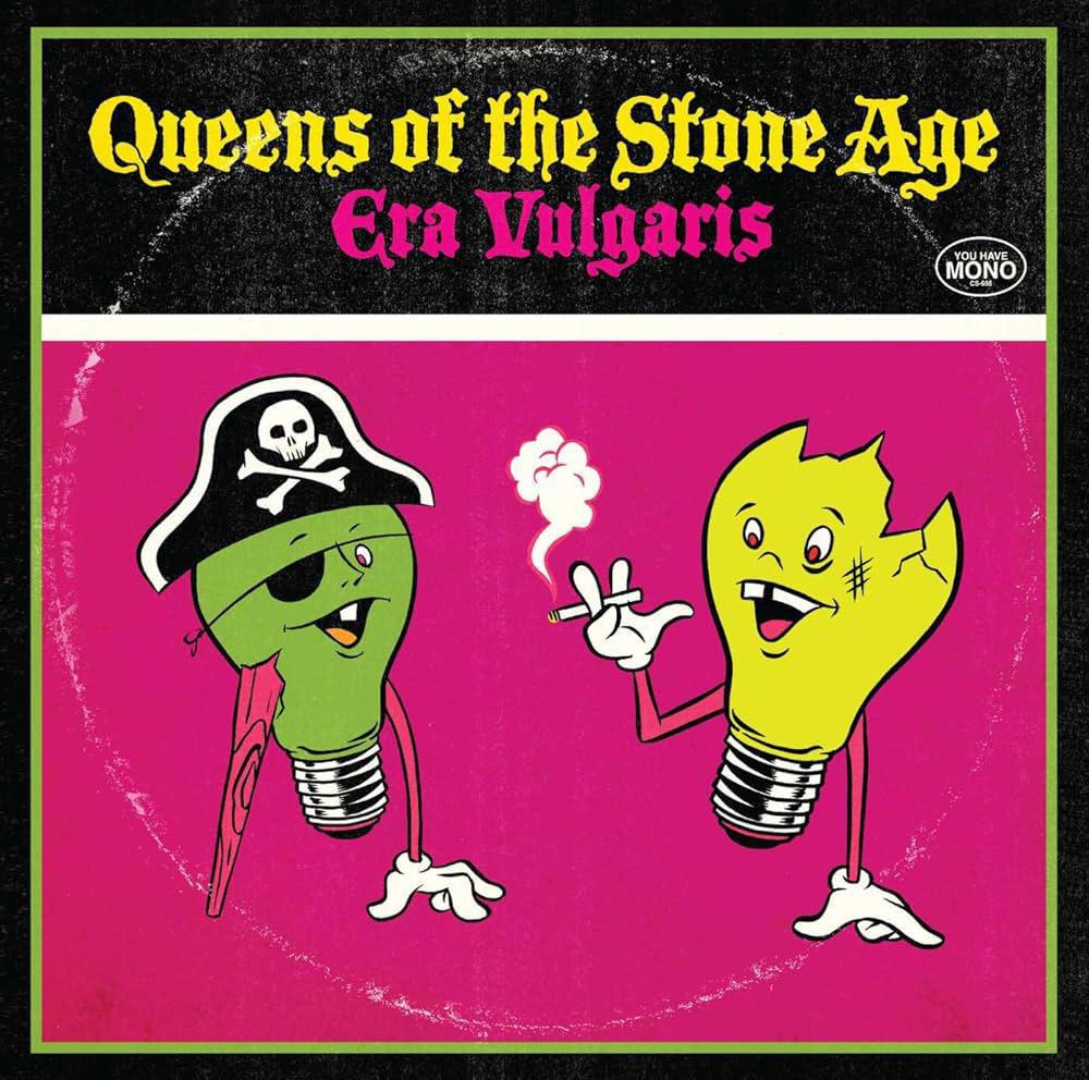Queens of the Stone Age / Era Vulgaris