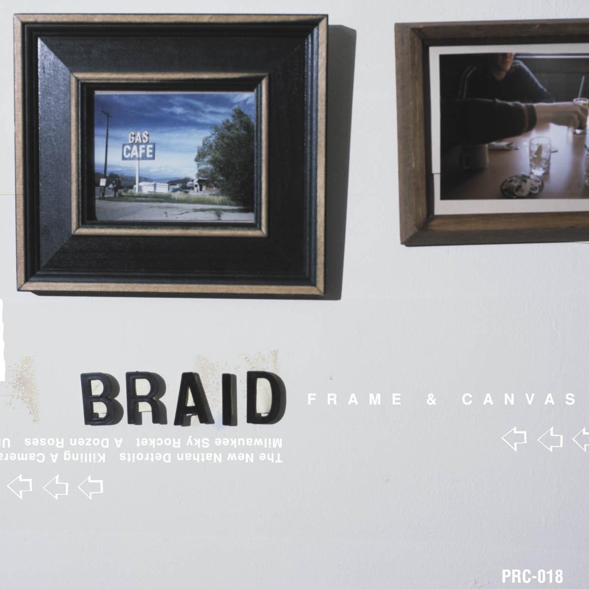Braid / Frame and Canvas