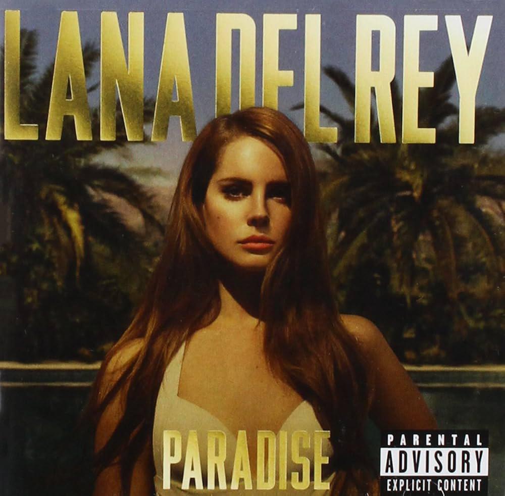 Lana Del Ray / Paradise