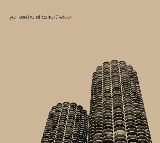 Wilco / Yankee Hotel Foxtrot