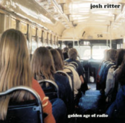 Josh Ritter / Golden Age of Radio
