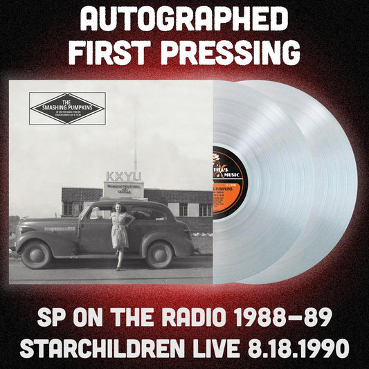 Autographed - First Pressing -SP on the Radio 1988-89 X Starchildren Live 8.18.1990