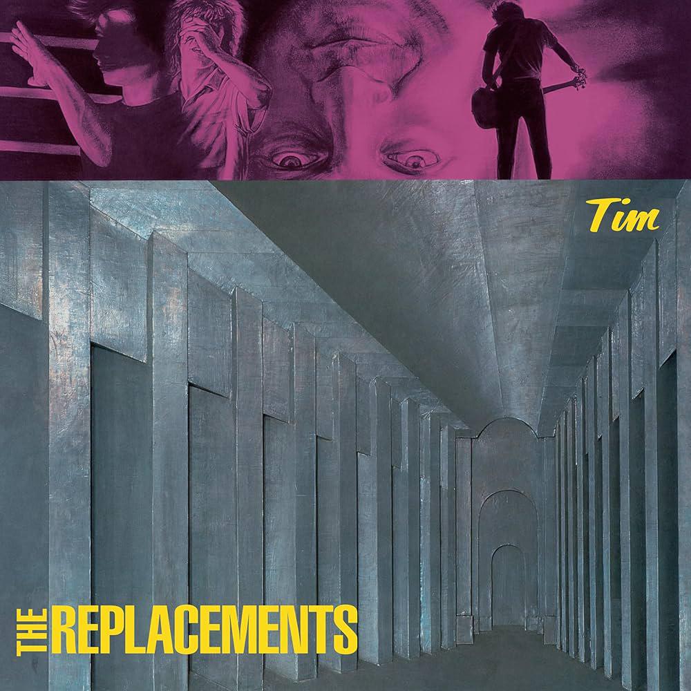 The Replacements / Tim
