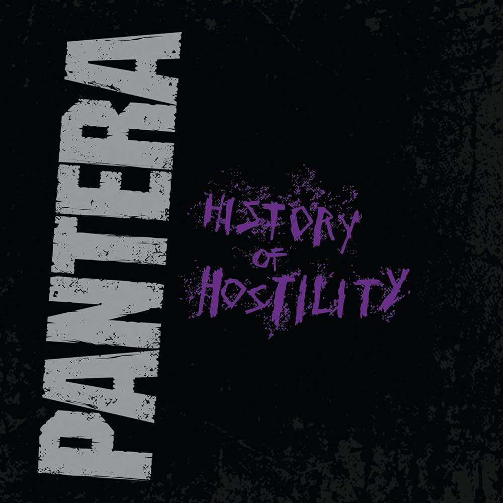 Pantera / History of Hostility