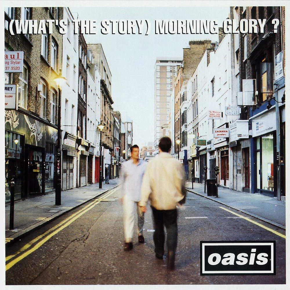 Oasis / (What's The Story) Morning Glory?