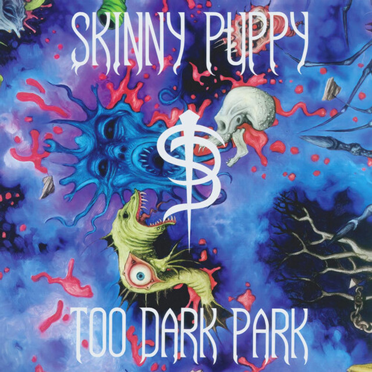 Skinny Puppy / Too Dark Park