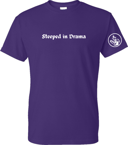 Steeped in Drama Short Sleeve Tee