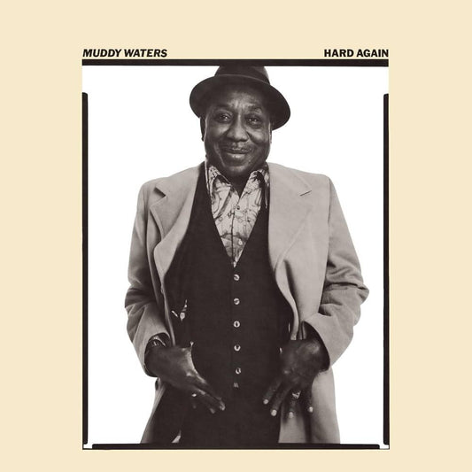 Muddy Waters / Hard Again