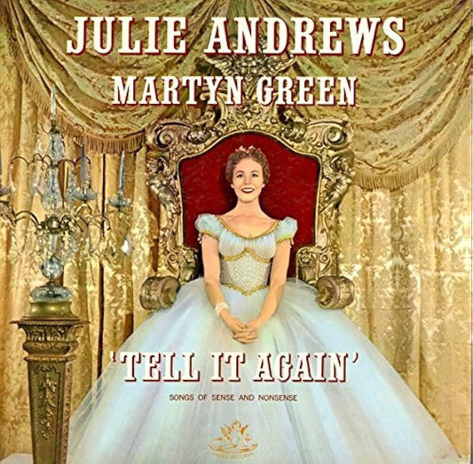Julie Andrews, Martyn Green / 'Tell It Again' : Songs of Sense and Nonsense