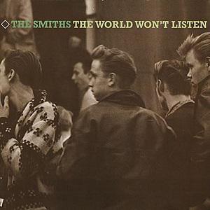 The Smiths / The World Won't Listen (180G)