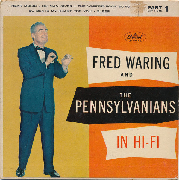 Fred Waring And The Pennsylvanians in Hi-Fi