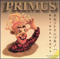 Primus / RhinoPlasty (2LP)