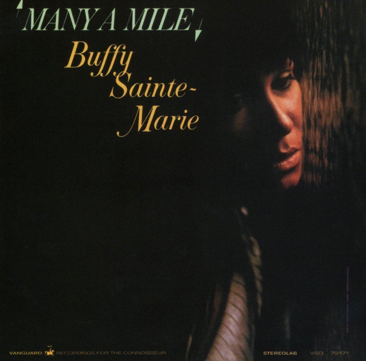 Manya Mile- Buffy Sainte Marie