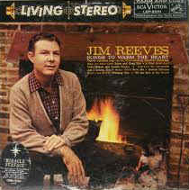 Jim Reeves Songs To Warm The Heart