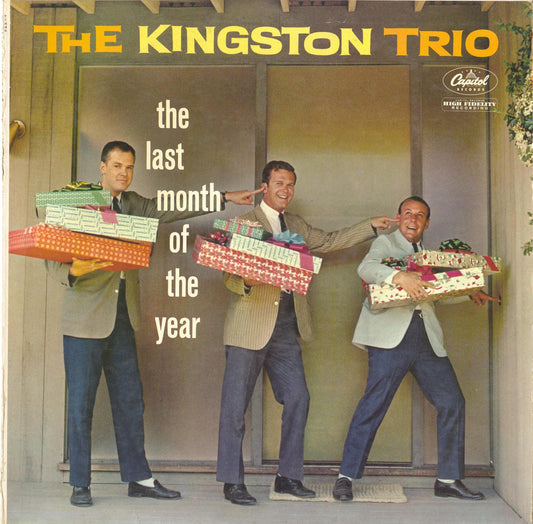 The Kingston Trio / The Last Month of the Year