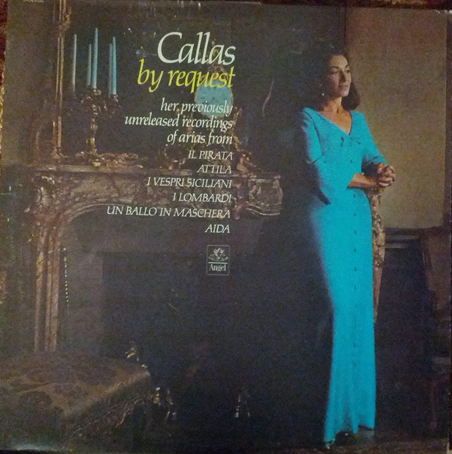 Callas by request